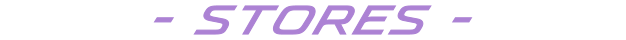 STORES -店舗-