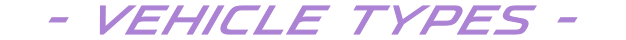 VEHICLE TYPES -車種種別-