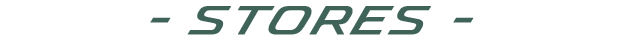 STORES -店舗-